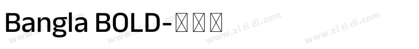 Bangla BOLD字体转换